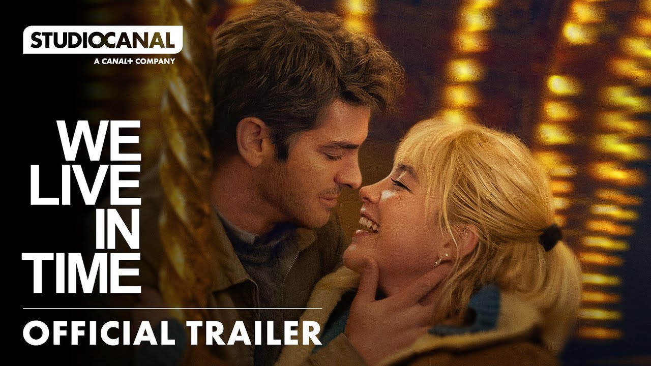 We live in time - official trailer [4K] - Contributing Andrew Garfield and Florence Pugh - YouTube