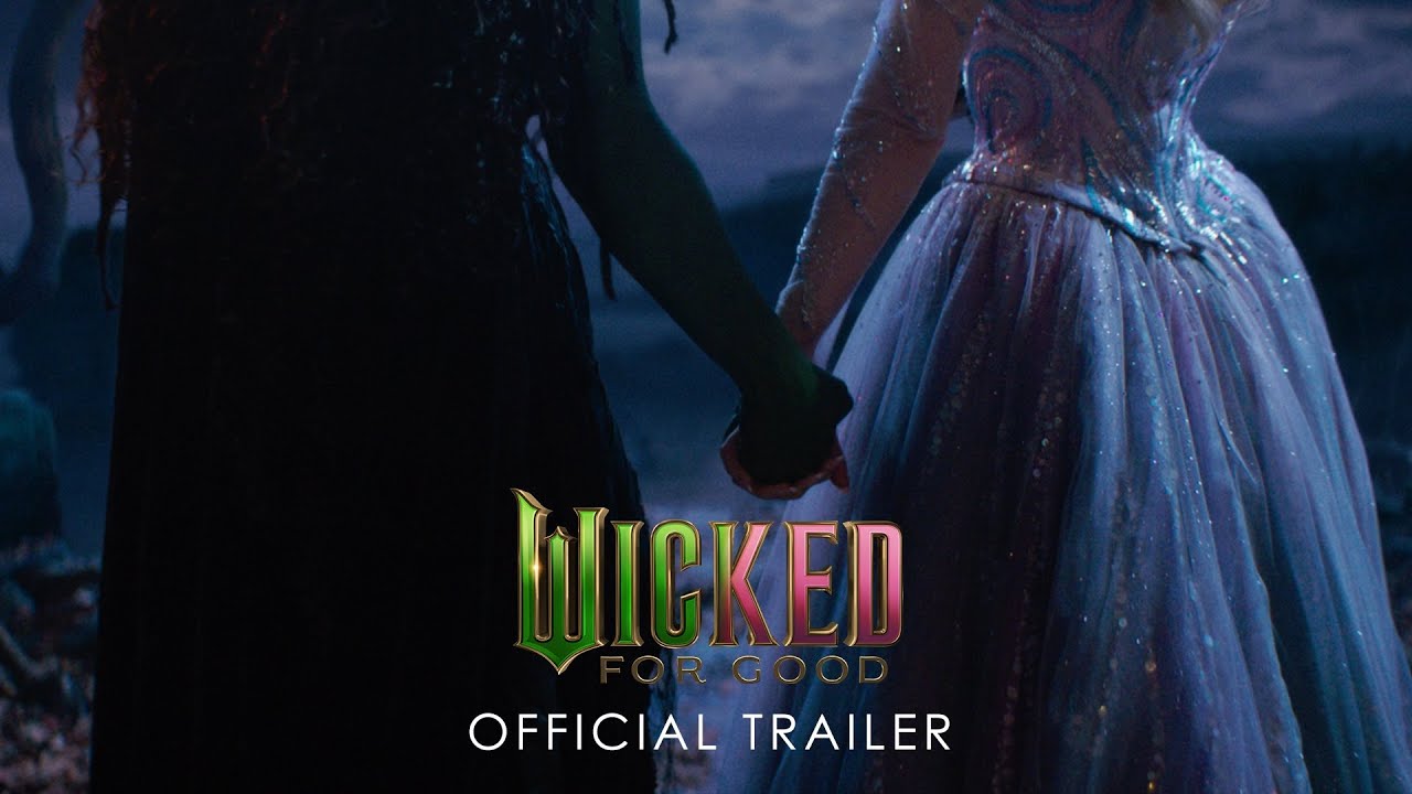 Wicked: For Good | Official Trailer - YouTube