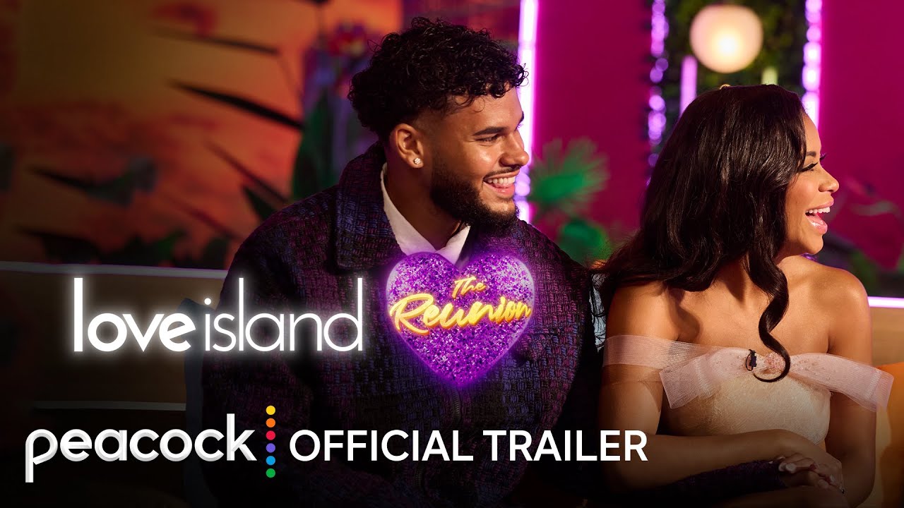 Love Island USA Season 7 Reunion | Official Trailer | Peacock Original - YouTube