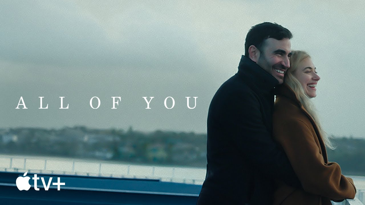 All of you - Official Trailer | Apple TV+ - YouTube