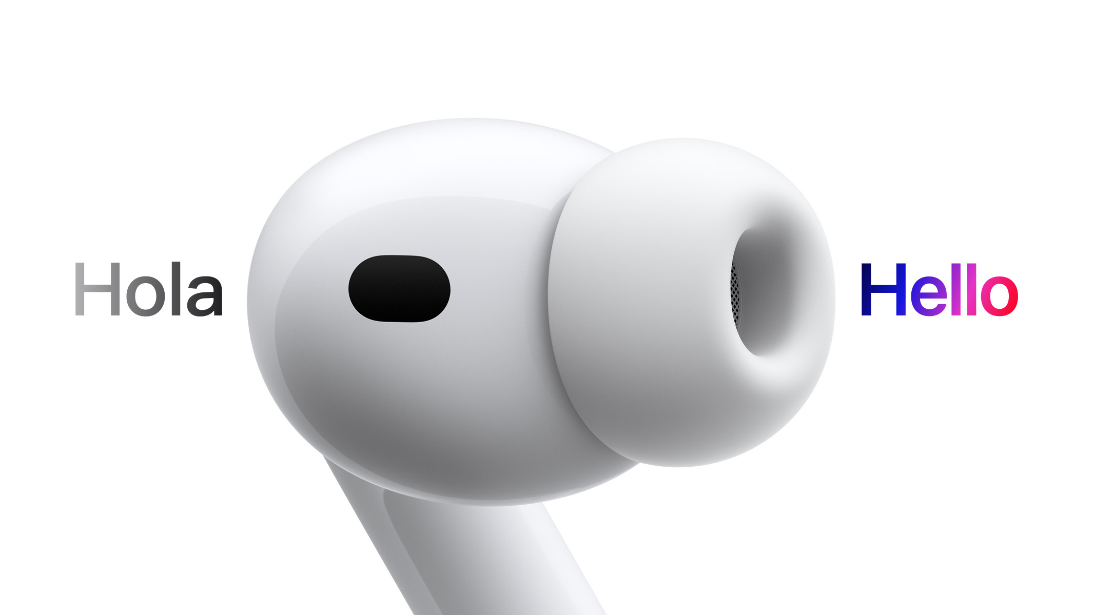 Apple AirPods Pro 3, with the Spanish word hola on one side of it, and the English word hello on the other, suggesting that AirPod's bid has translated the word