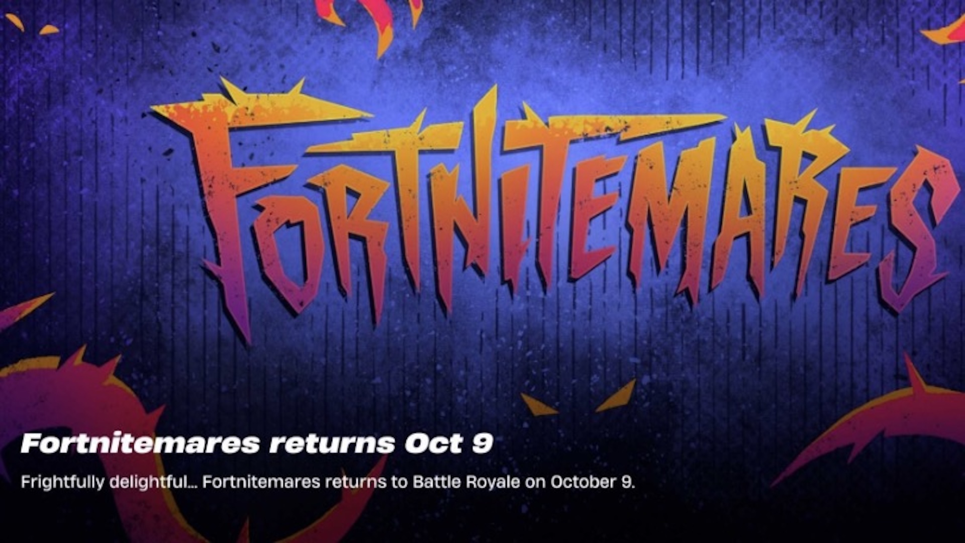 Fortnitemares returns 9 October