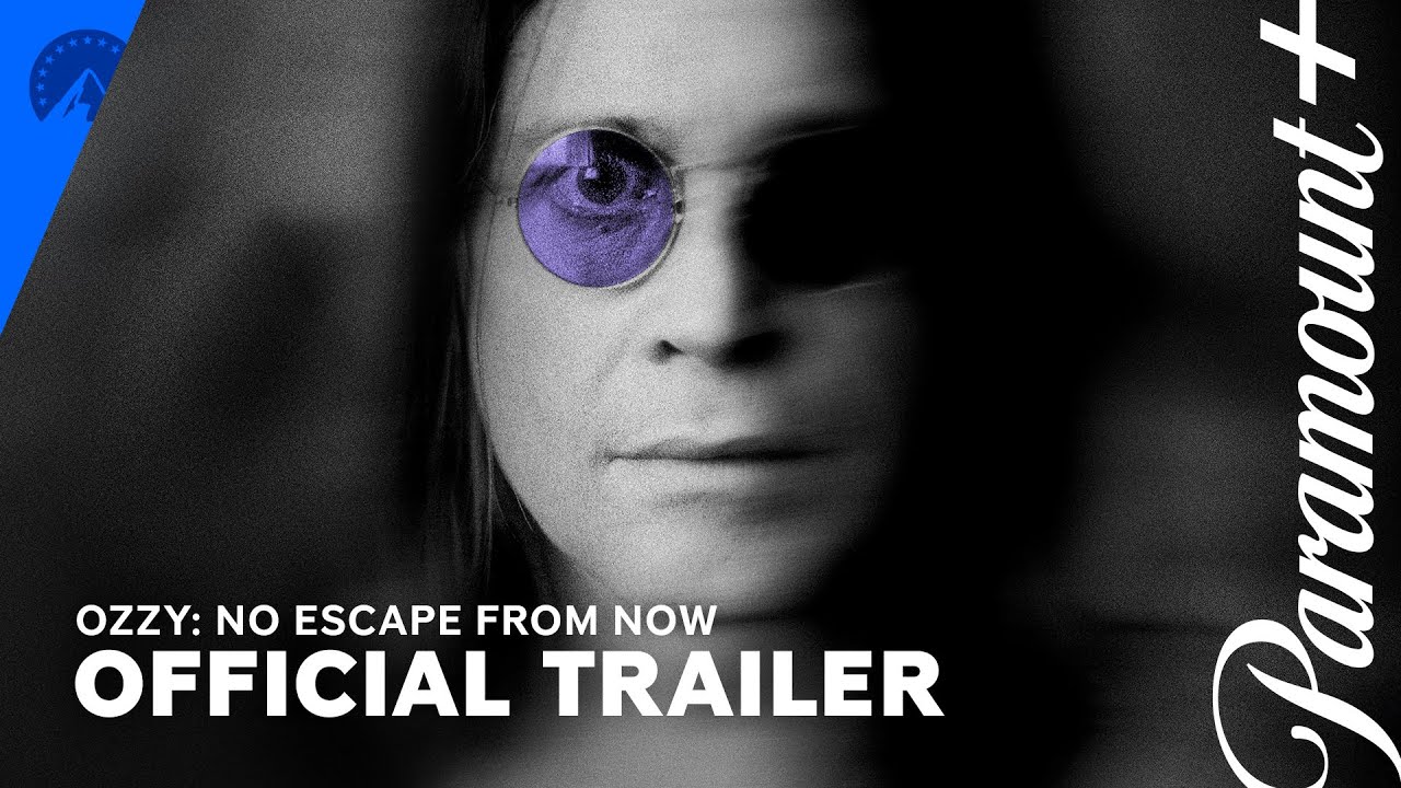 OZZY: No Escape from now | Official Trailer | Paramount+ - YouTube