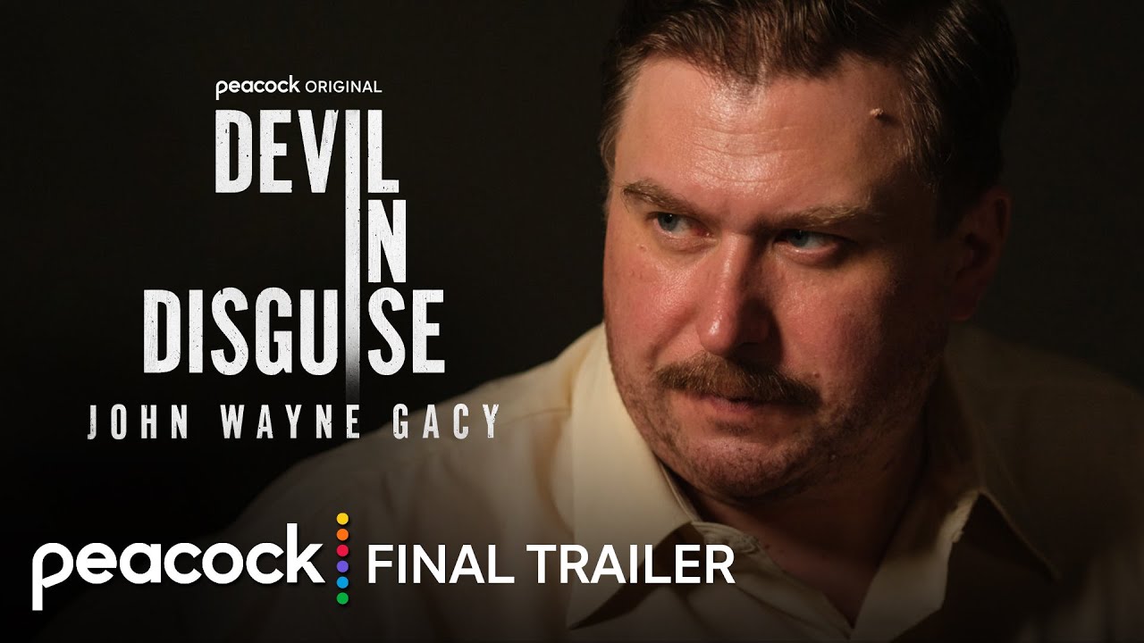 Devil in Disguise: John Wayne Gacy | Final Trailer | Peacock Original - YouTube