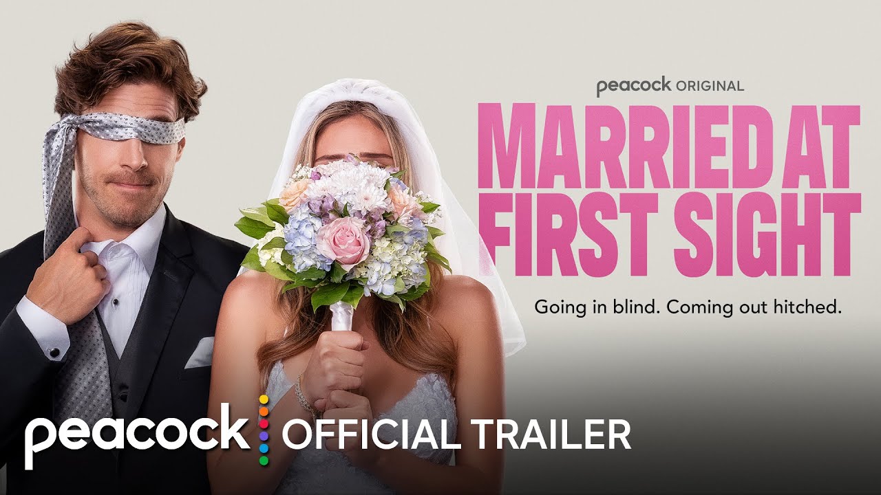 Married At First Sight | Official Trailer | Peacock Original - YouTube