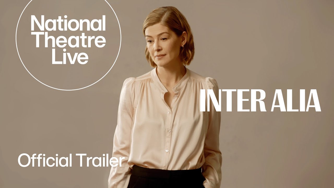 Inter Alia | Official Trailer - In Cinemas Now | The National Theater Live - YouTube