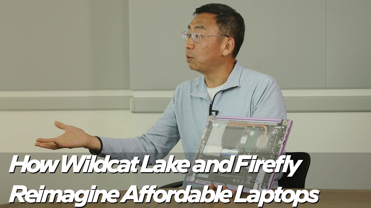 Intel reimagines mainstream laptops with Core Series 3 and Firefly | Talking Tech | Intel Technology - YouTube
