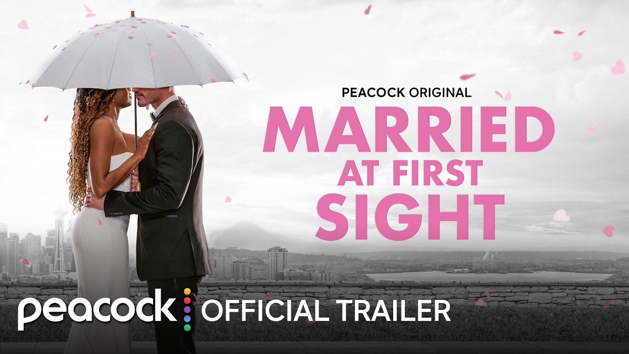 Married At First Sight | Official Trailer | Peacock Original - YouTube
